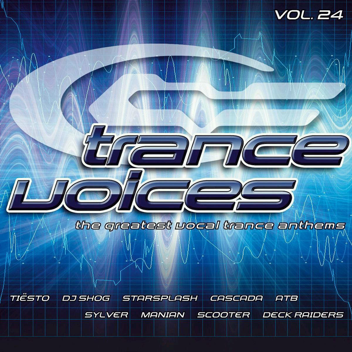 Diverse – Trance Voices Vol. 24 - The Greatest Vocal Trance Anthems