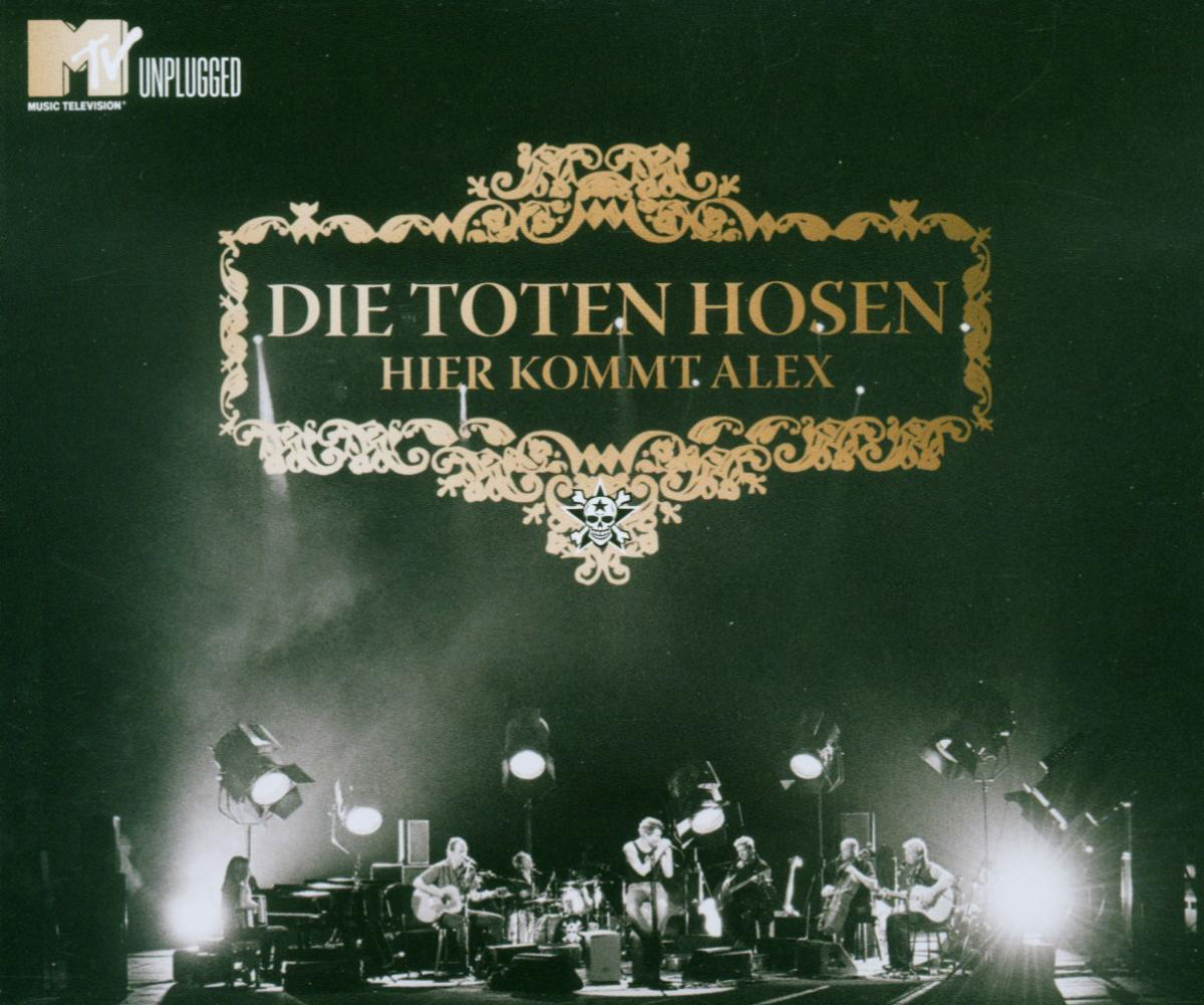 Die Toten Hosen – Hier kommt Alex (Unplugged Version)