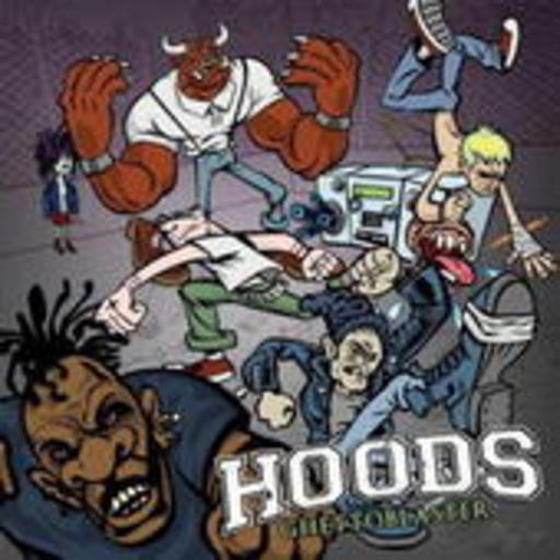Hoods – Ghetto Blaster