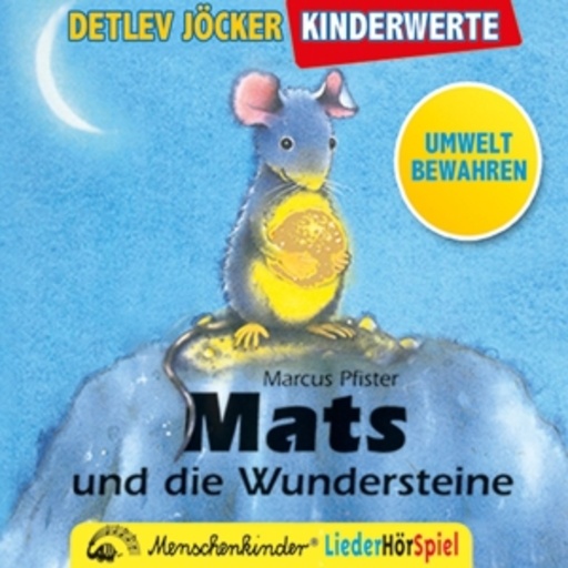 Detlev Jöcker – Mats und die Wundersteine