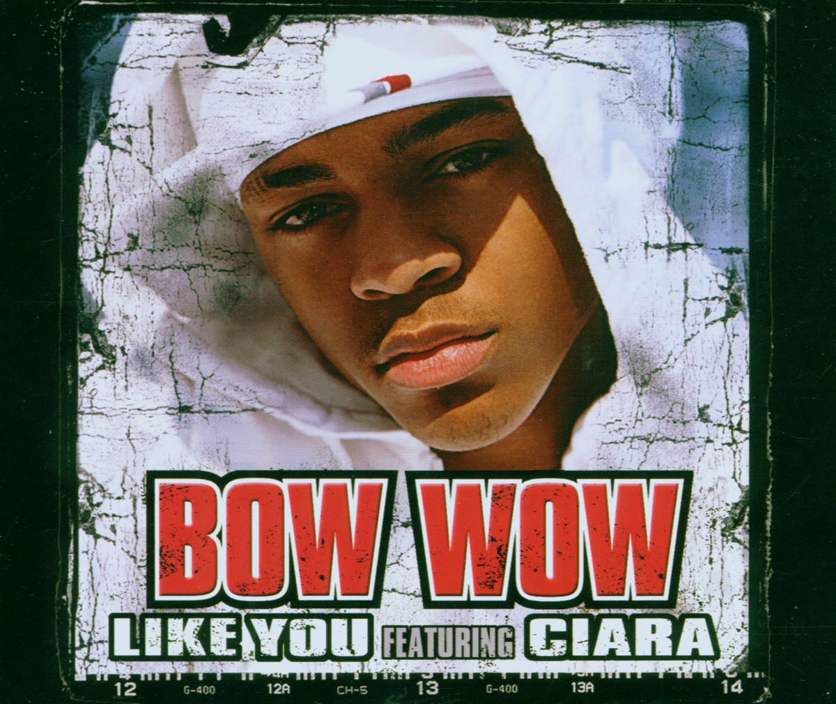 Bow Wow feat. Ciara – Like You