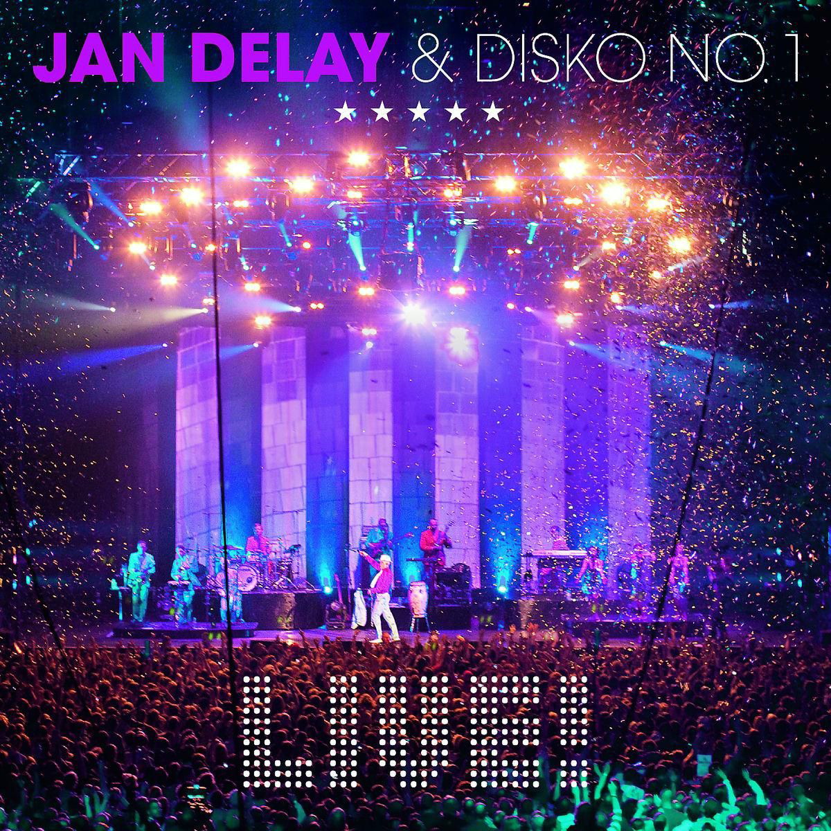 Jan Delay & Disko No. 1 – Wir Kinder vom Bahnhof Soul - Live!