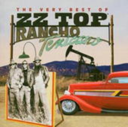 ZZ Top – Rancho Texicano - The Very Best Of ZZ Top