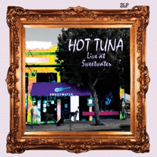 Hot Tuna – Live At Sweetwater