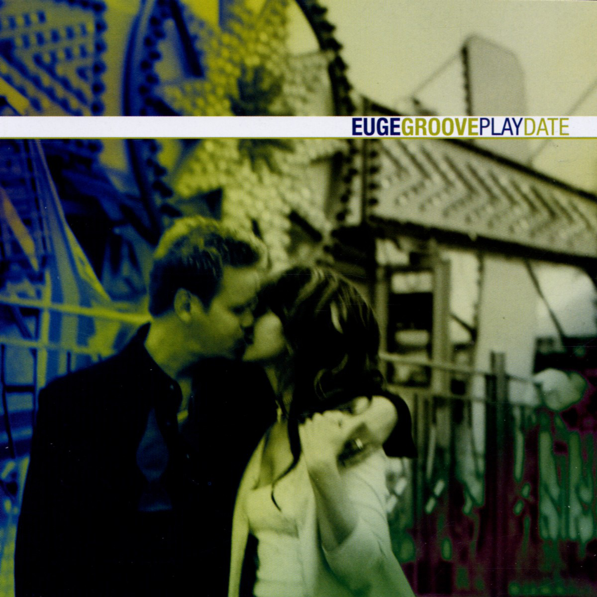 Euge Groove – Play Date