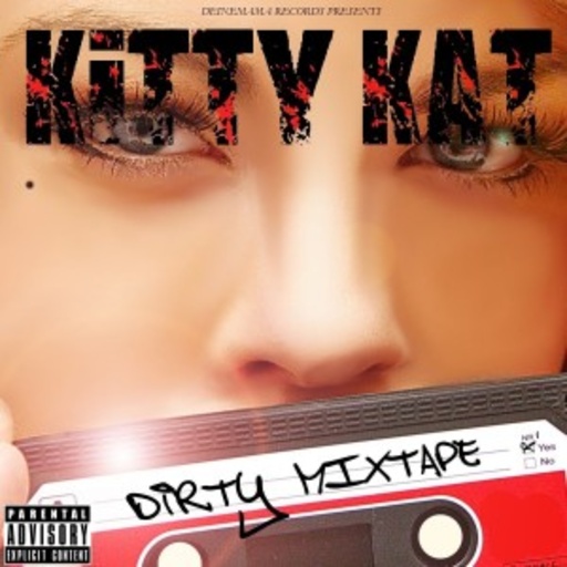 Kitty Kat – Dirty Mixtape