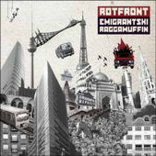 Rotfront – Emigrantski Raggamuffin