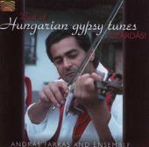 Andras Farkas – Best Of The Hungarian Gypsy Tunes