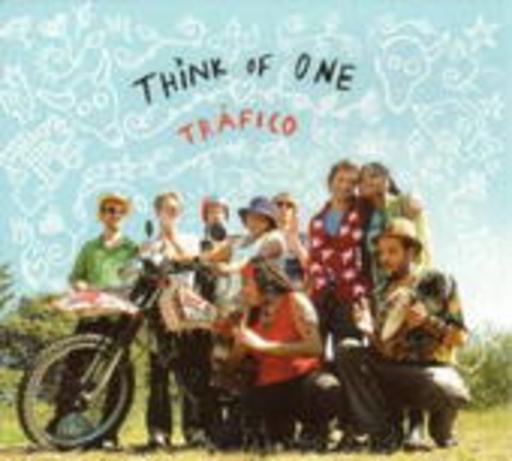 Think Of One – Tráfico