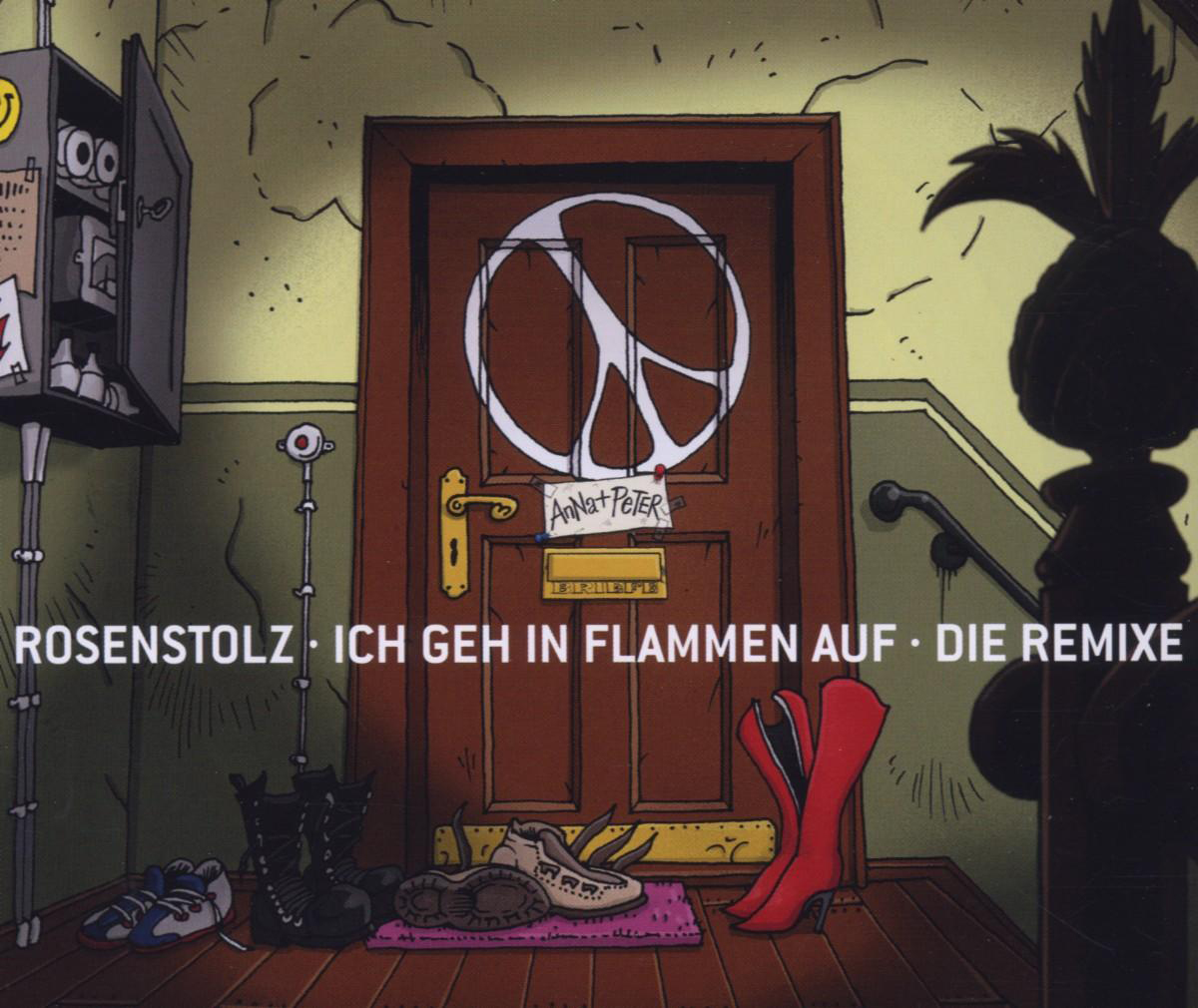 Rosenstolz – Ich geh in Flammen auf