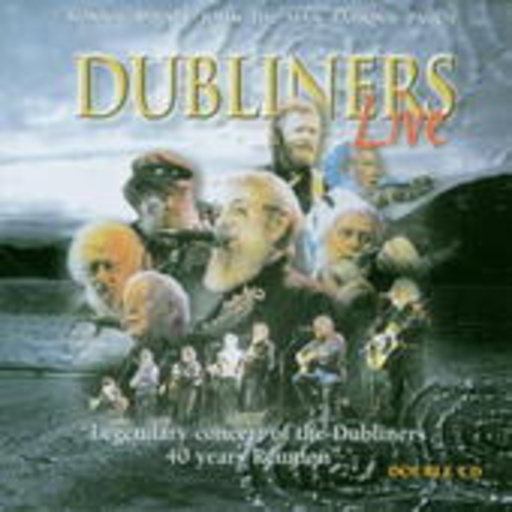 The Dubliners – 40 Years - Live From The Gaiety