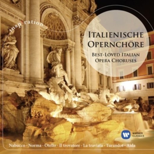 Italienische Opernchöre – Best Love Italian Opera Choruses (Inspiration)