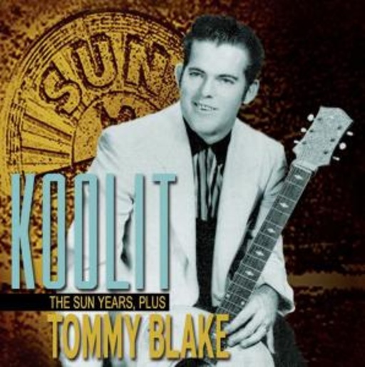 Tommy Blake – Koolit: The Sun Years Plus
