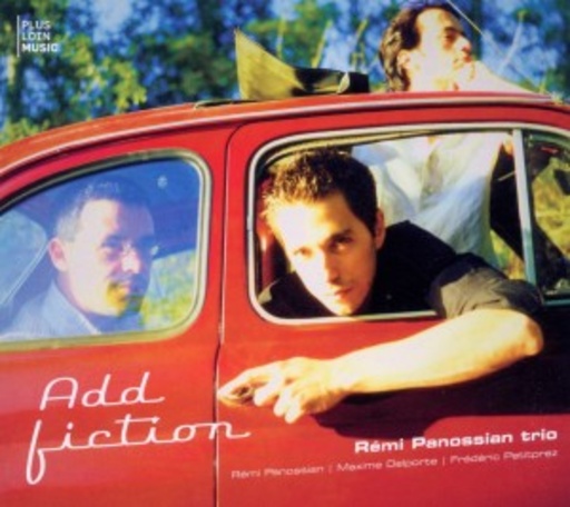 Remi Panossian Trio – Add Fiction