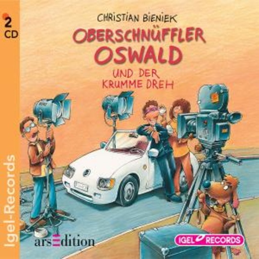 Dominik Freiberger – Oberschnüffler Oswald und der krumme Dreh'