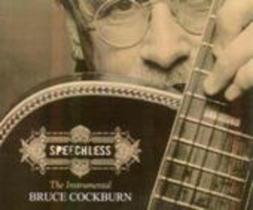 Bruce Cockburn – Speechless