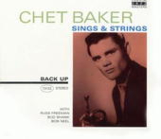 Chet Baker – Sings & Strings