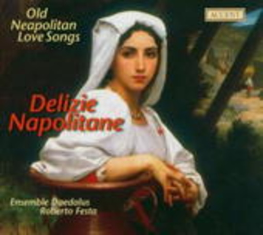 Ensemble Daedalus/Roberto Festa – Delizie Napolitane