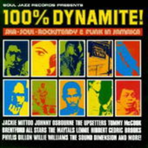 Diverse – 100% Dynamite - Ska, Soul, Rocksteady