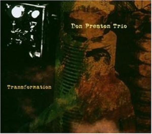 Don Preston Trio – Transformation