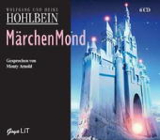 Wolfgang Hohlbein – Märchenmond
