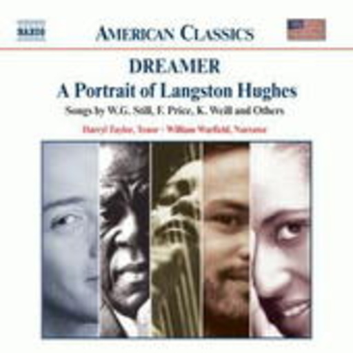 Darryl Taylor/William Warfield – Dreamer - A Portrait Of Langston Hughes (American Classics)