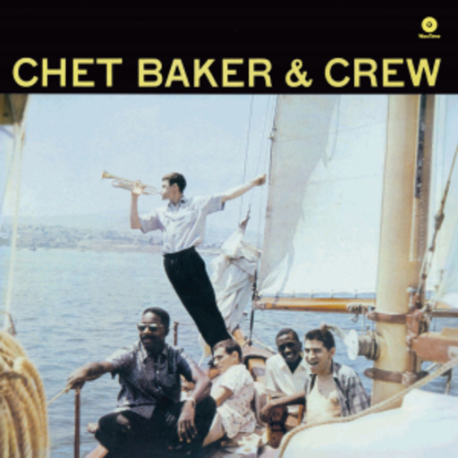 Chet Baker & Crew – Chet Baker & Crew
