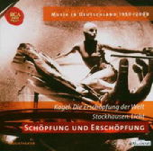 Schöpfung und Erschöpfung – Musik aus Deutschland 1950-2000 Vol. 135