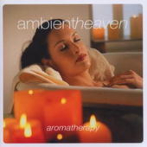 Diverse – Ambient Heaven - Aromatherapy