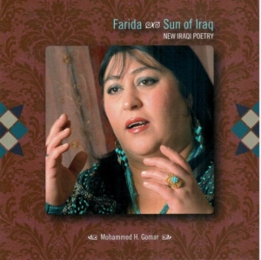 Farida – Sun Of Iraq - New Iraqi Poetry