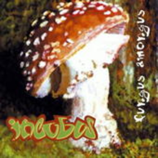 Incubus – Fungus Amongus