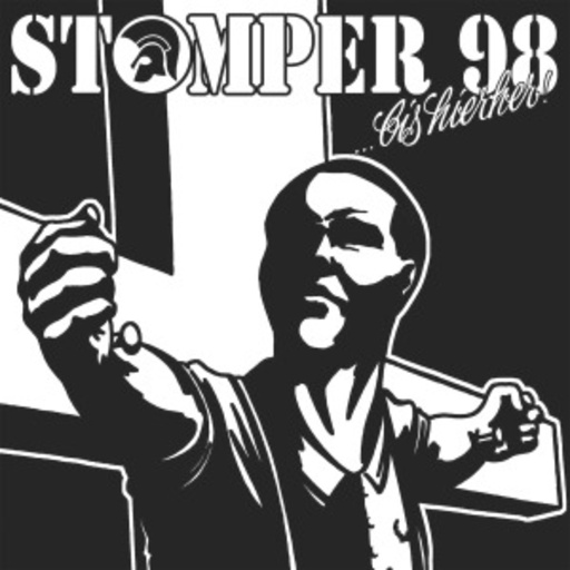 Stomper 98 – ... bis hierher!
