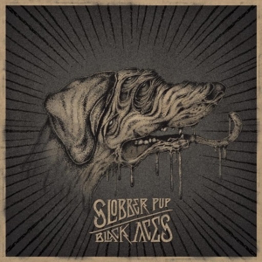 Slobber Pup – Black Aces