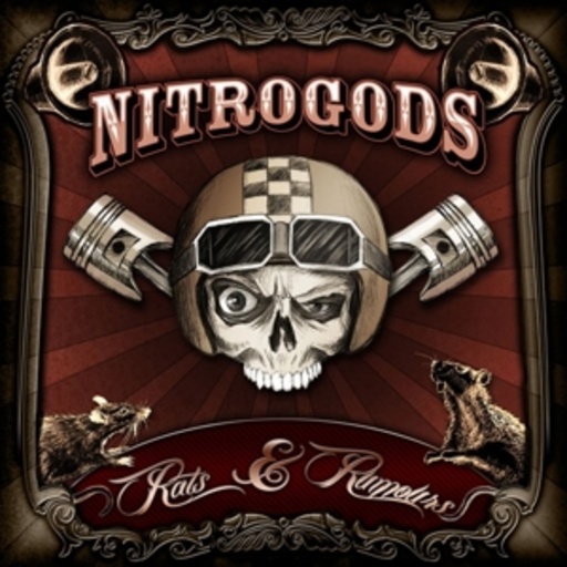 Nitrogods – Rats & Rumours