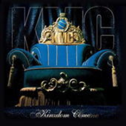KMC – Kinzdome Come