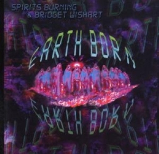 Spirits Burning & Bridget Wishart – Earth Born