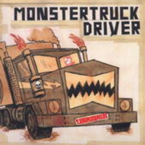 T.Raumschmiere – Monstertruckdriver