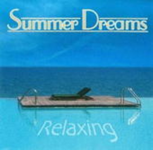 Diverse – Summer Dreams: Relaxing