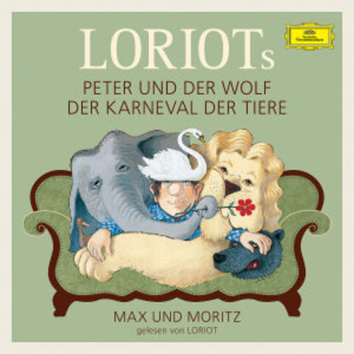 Diverse – Loriots Peter und der Wolf