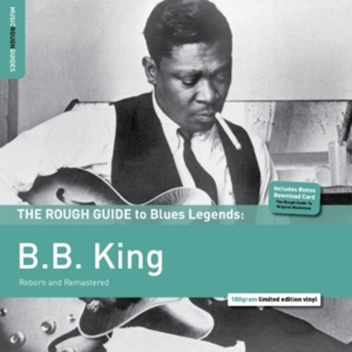 B.B. King – The Rough Guide To Blues Legends