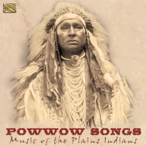 Diverse – Powwow Songs - Music Of The Plains Indians