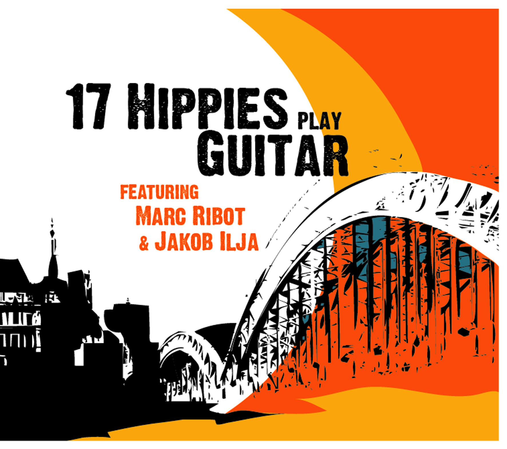 17 Hippies – ... Play Guitar