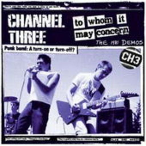 Channel 3 – To Whom It May Concern