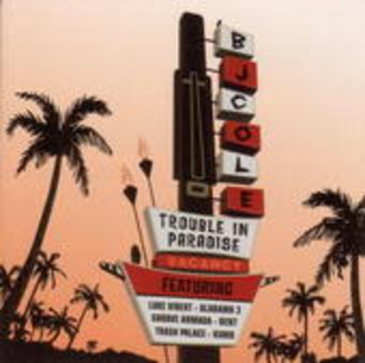 B.J. Cole – Trouble In Paradise