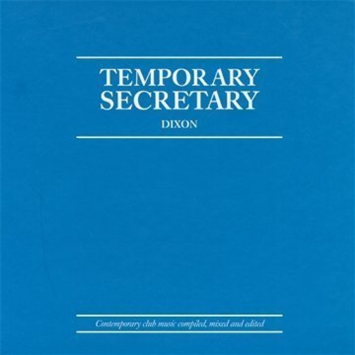 Dixon – Temporary Secretary