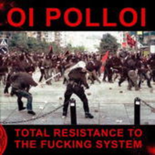 Oi Polloi – Total Resistance To The Fucking System