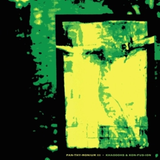 Pan.Thy.Monium – III Khaooohs And Kon-Fus-Ion