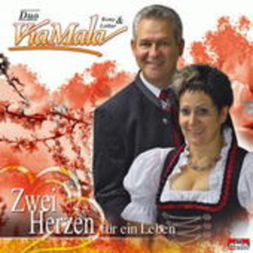 Via Mala Duo – Zwei Herzen für ein Leben