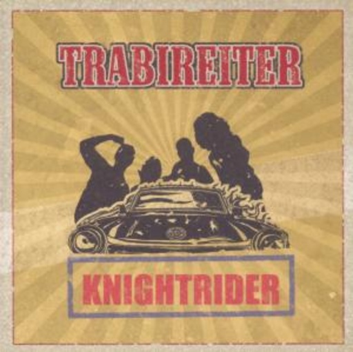 Trabireiter – Knightrider