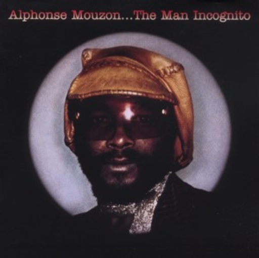 Alphonse Mouzon – The Man Incognito